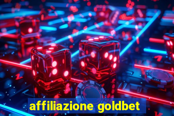 affiliazione goldbet